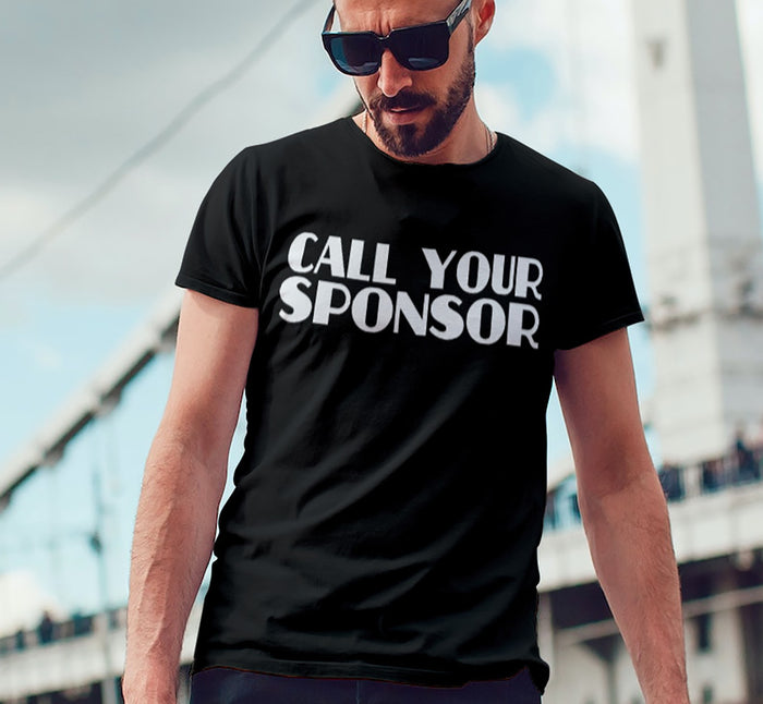 Call Your Sponsor SS/LS Tee