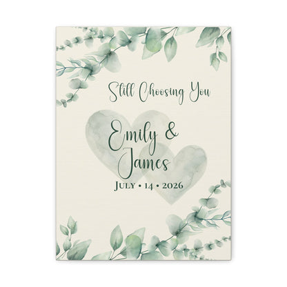 Still Choosing You Personalized Canvas Wall Art
