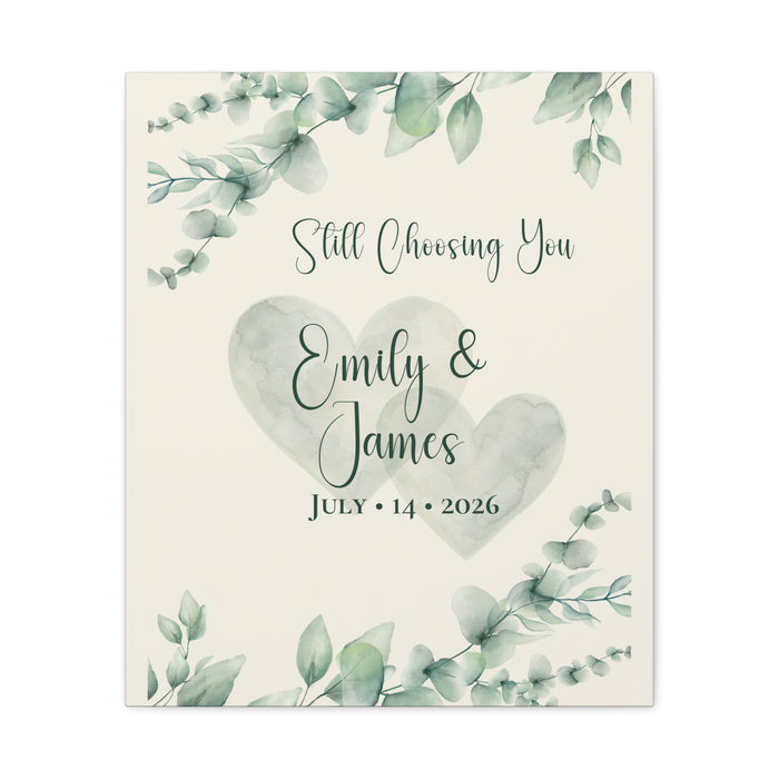 Still Choosing You Personalized Canvas Wall Art